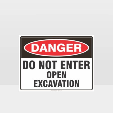 Danger Open Excavation Sign Danger Signs Hazard Signs Nz