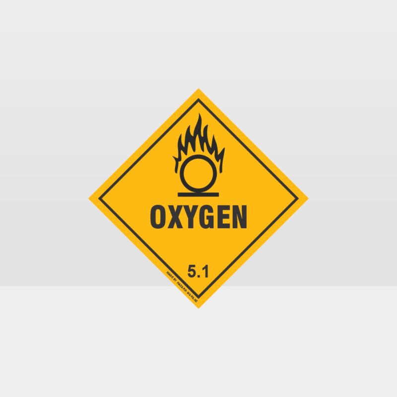 Class 5.1 Oxygen Hazard Sign