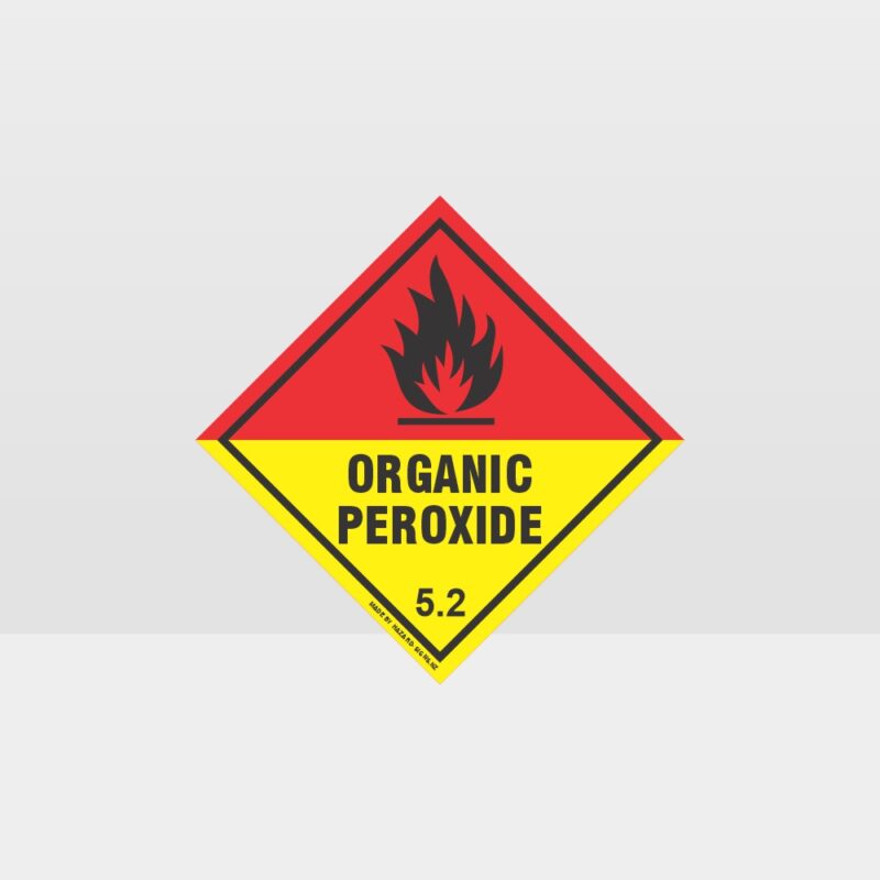 Class 5.2 Organic Peroxide Sign