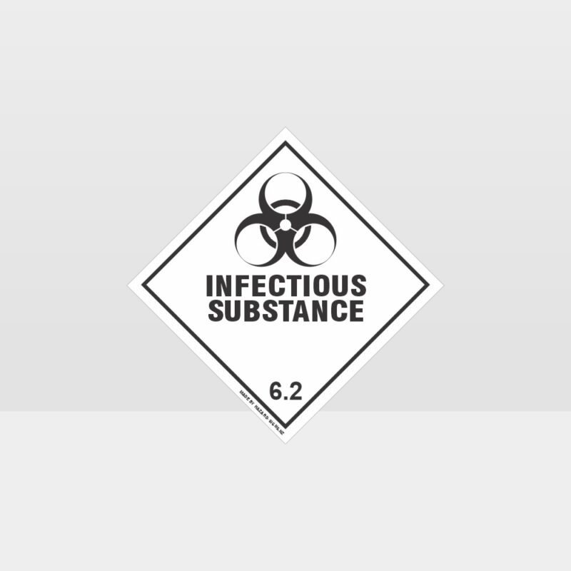 Class 6.2 Infectious Substance Sign