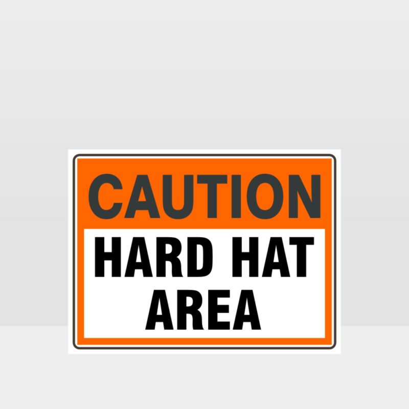 Caution Hard Hat Area Sign