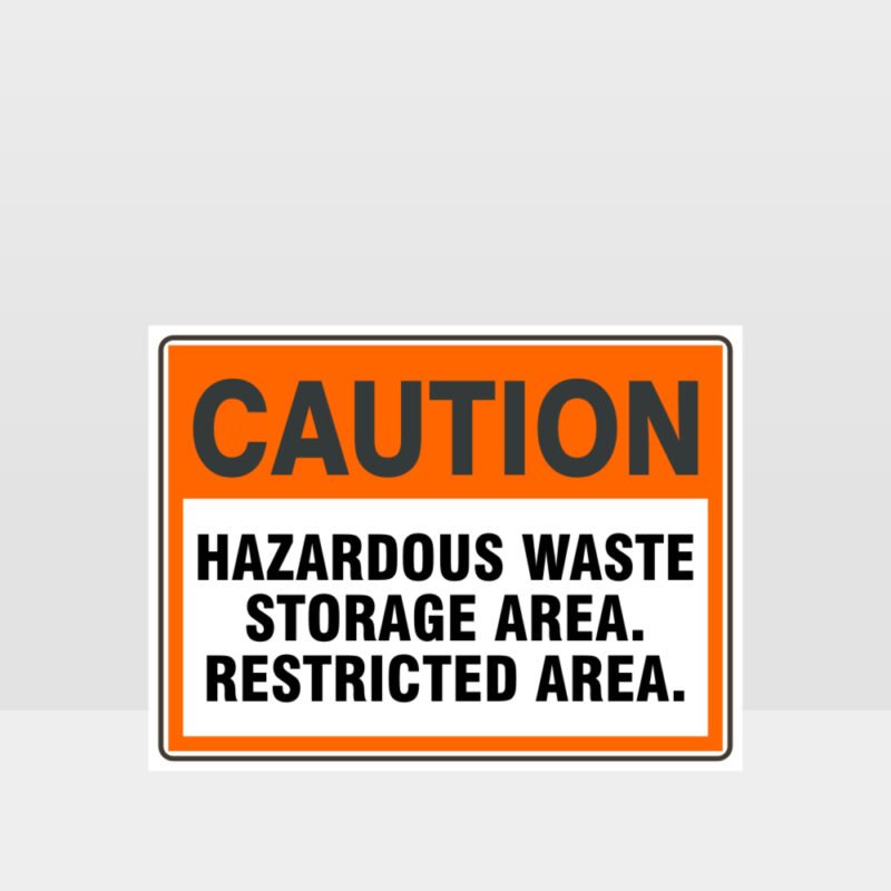 Caution Hazardous Waste Storage Area Sign Caution Signs Hazard Signs Nz