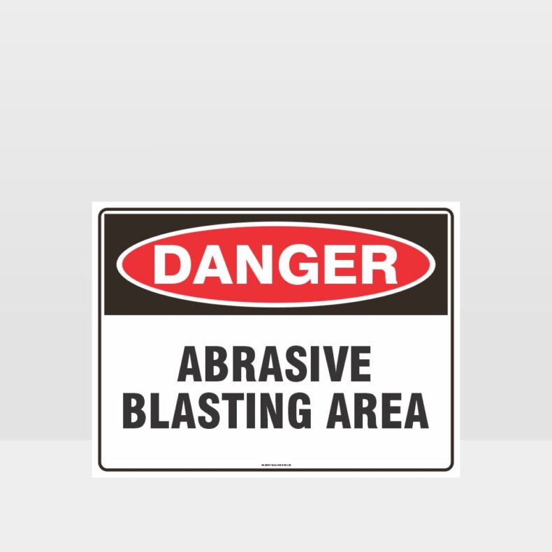 Danger Abrasive Blasting Area Sign - Danger Signs - HAZARD SIGNS NZ