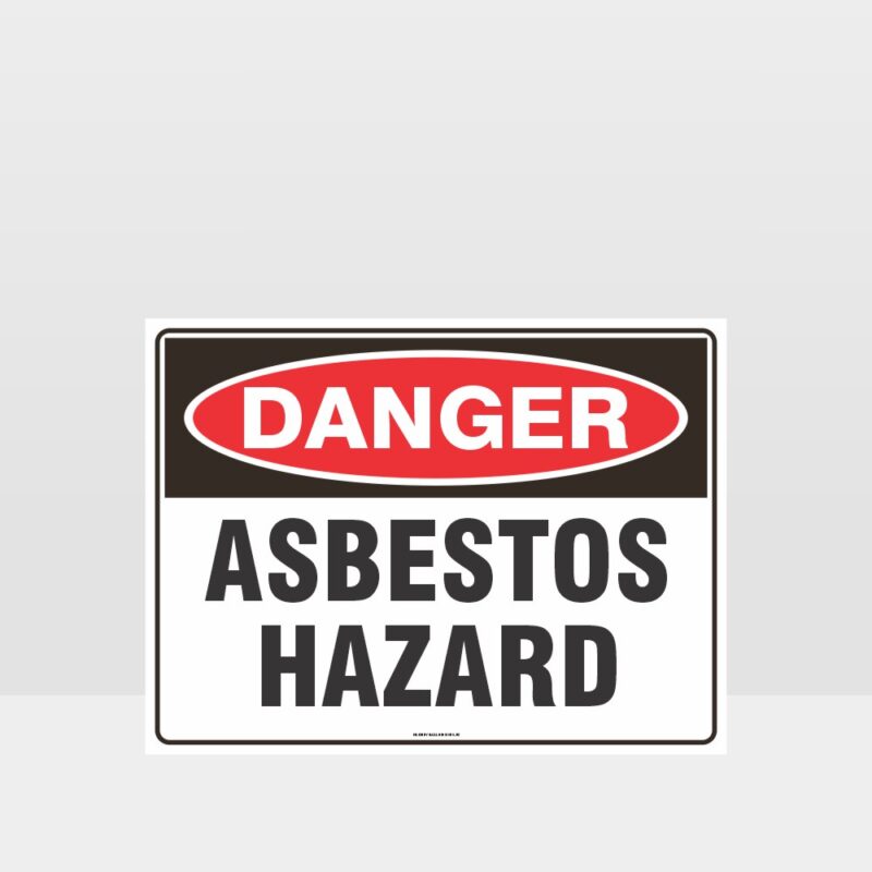 Danger Asbestos Hazard Sign