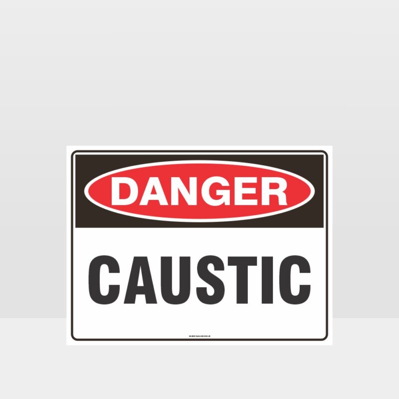 Danger Caustic Sign