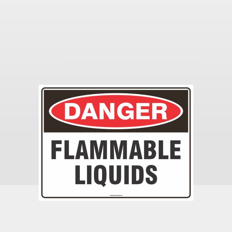 Danger Flammable Liquids Sign