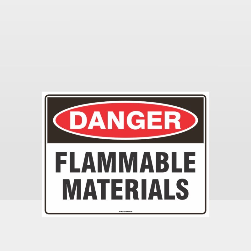 Danger Flammable Materials Sign