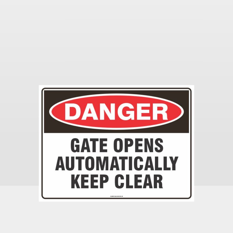 Gate Gate Opens Automatically Keep Clear SignAutomatically Keep Clear Sign