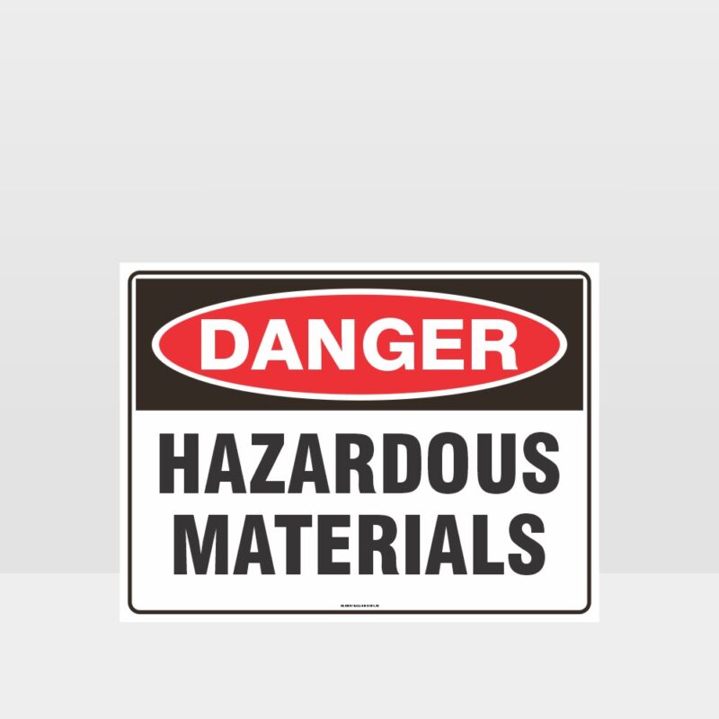 Danger Hazardous Materials Sign