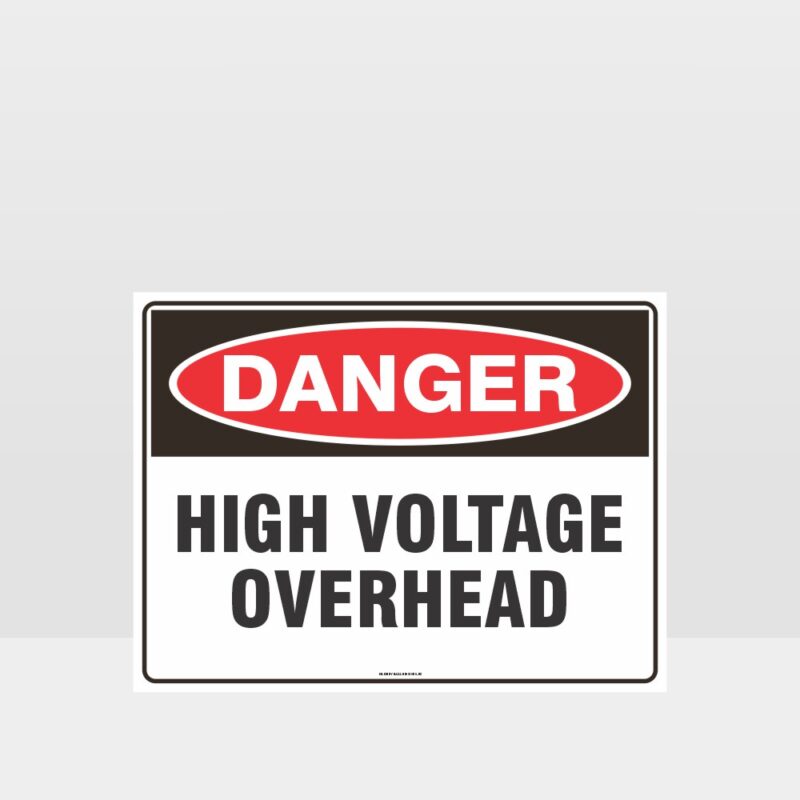 Danger High Voltage Overhead Sign