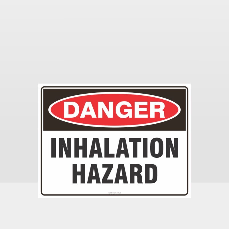 Danger Inhalation Hazard Sign