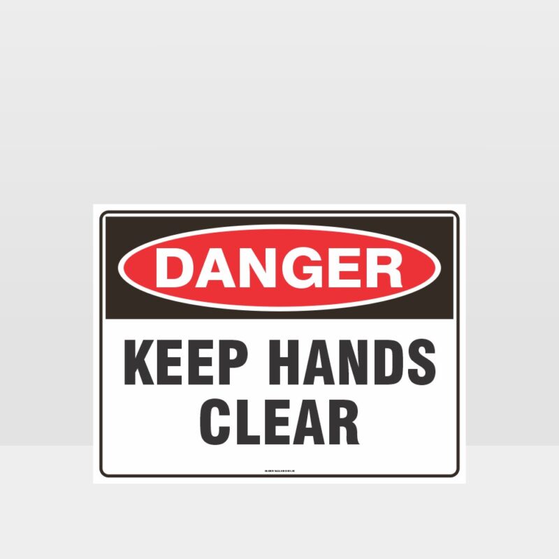 Danger Keep Hands Clear Sign