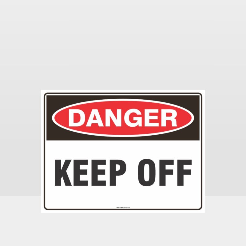 Danger Keep Off Sign