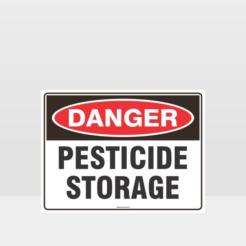 Danger Pesticide Storage Sign