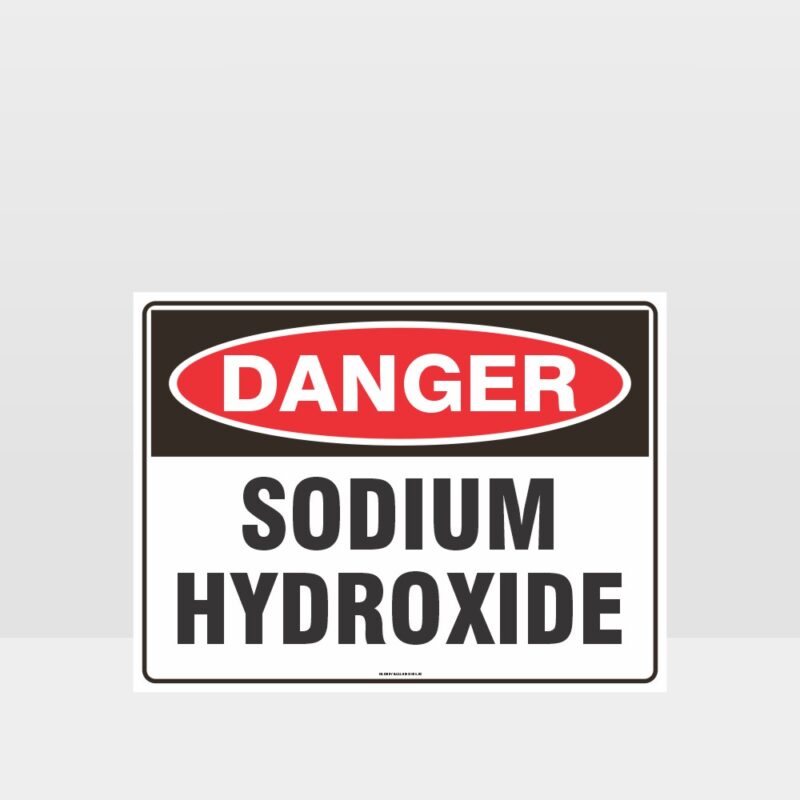 Danger Sodium Hydroxide Sign