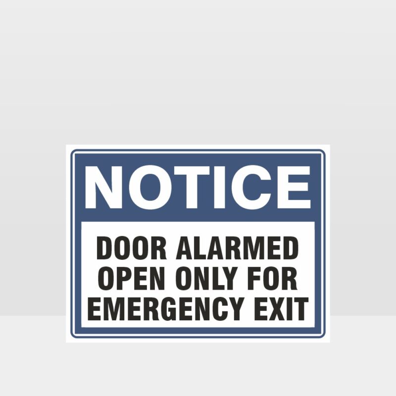 Door Alarmed Sign