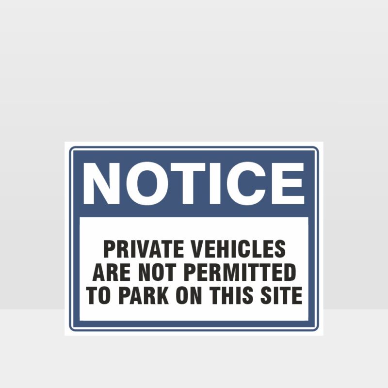 Private Vehicles Are Not Permitted Sign