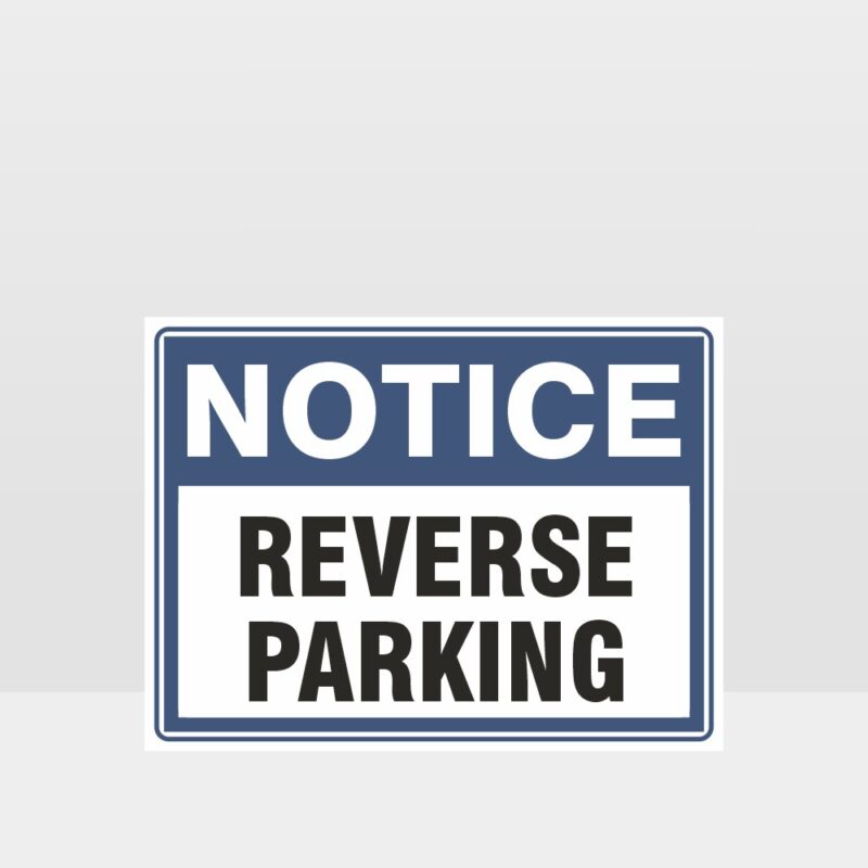 Reverse Parking Sign