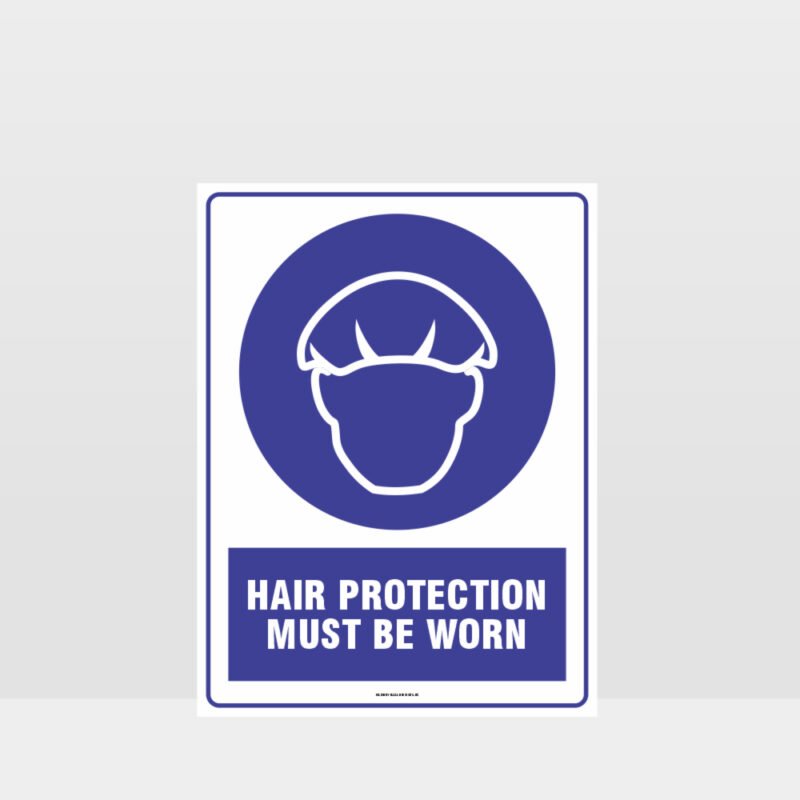 Mandatory Hair protection Must Be Worn Sign