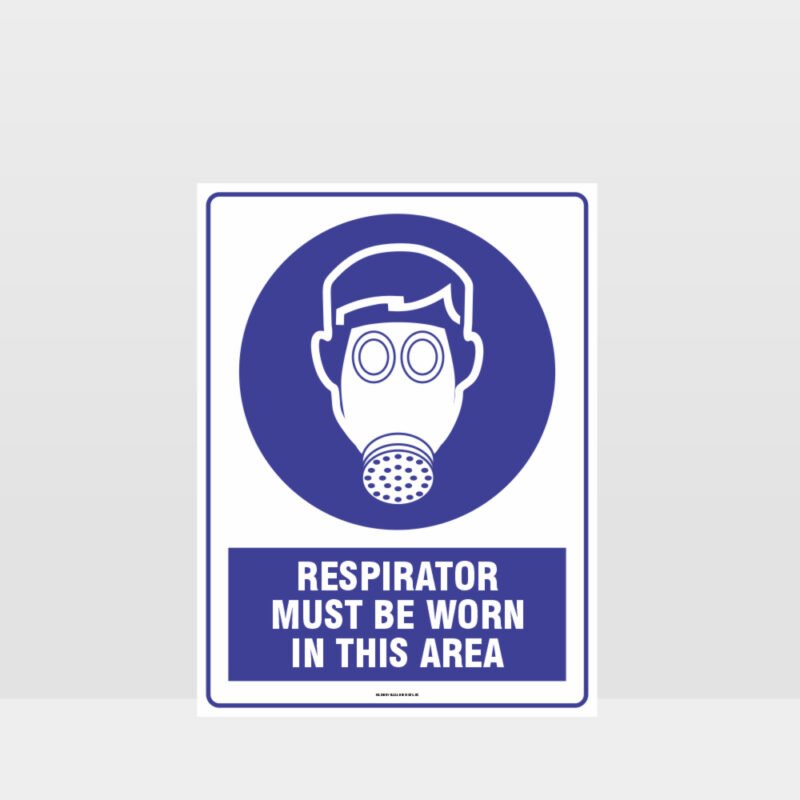 Mandatory Respirator Must Be Worn In This Area Sign