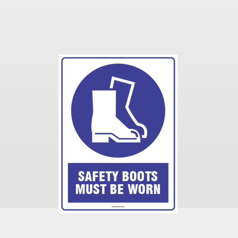 Mandatory Safety Boots Must Be Worn Sign