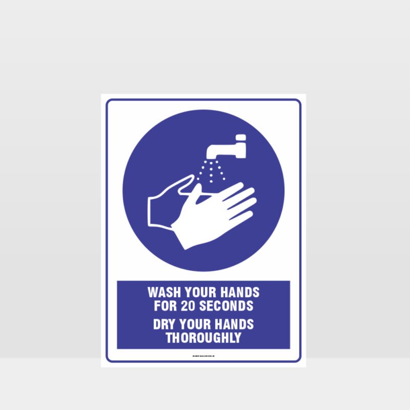 Wash Your Hands For 20 Seconds Sign