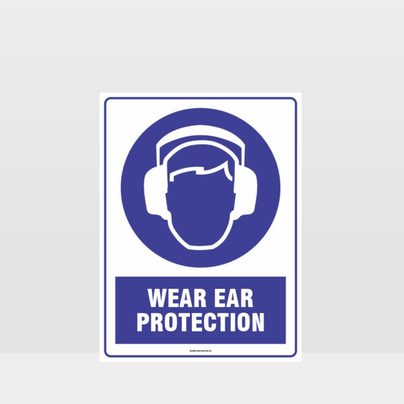 Mandatory Wear Ear Protection Sign