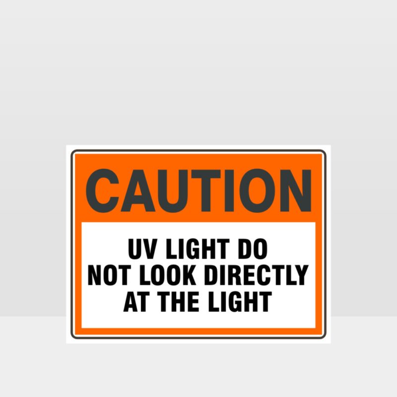 Caution UV Light Sign