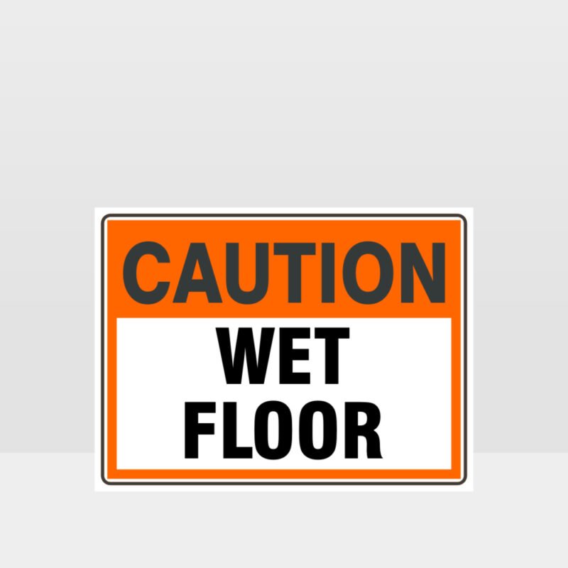 Caution Wet Floor Sign