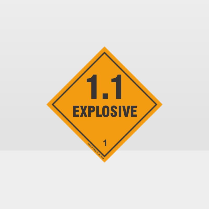 Class 1.1 Explosive Sign