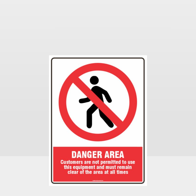 Prohibition Danger Area Sign