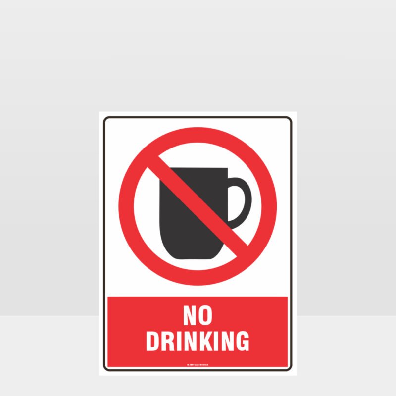 Prohibition No Drinking Sign