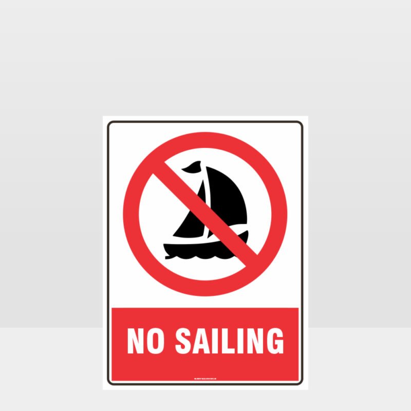 Prohibition No Sailing Sign