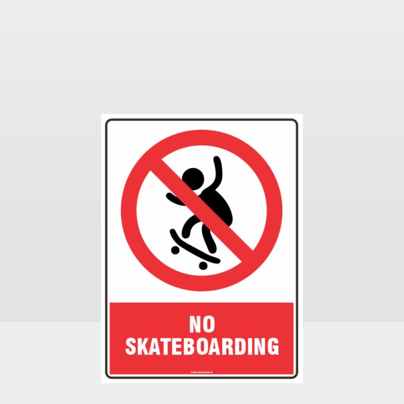 Prohibition No Skateboarding Sign