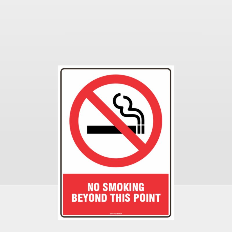 Prohibition No Smoking Beyond This Point Sign