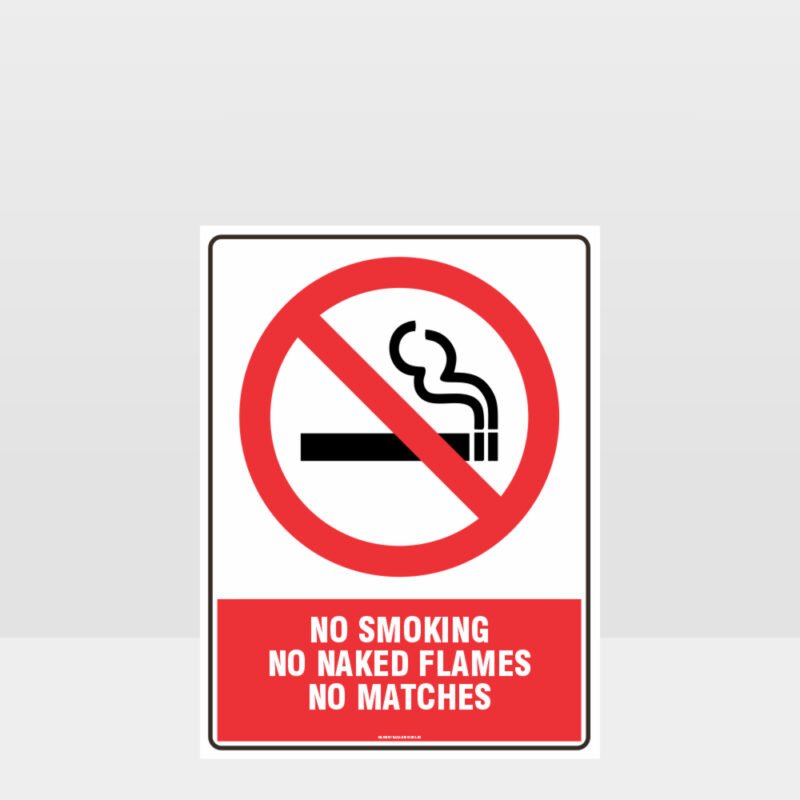 Prohibition No Smoking No Naked Flames Sign