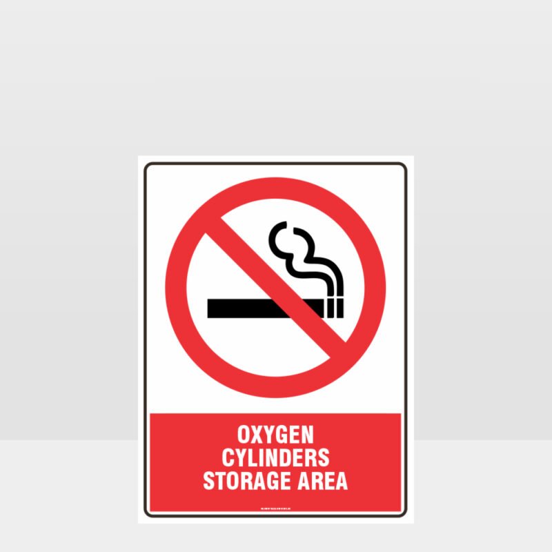 Prohibition Oxygen Cylinders Storage Area Sign