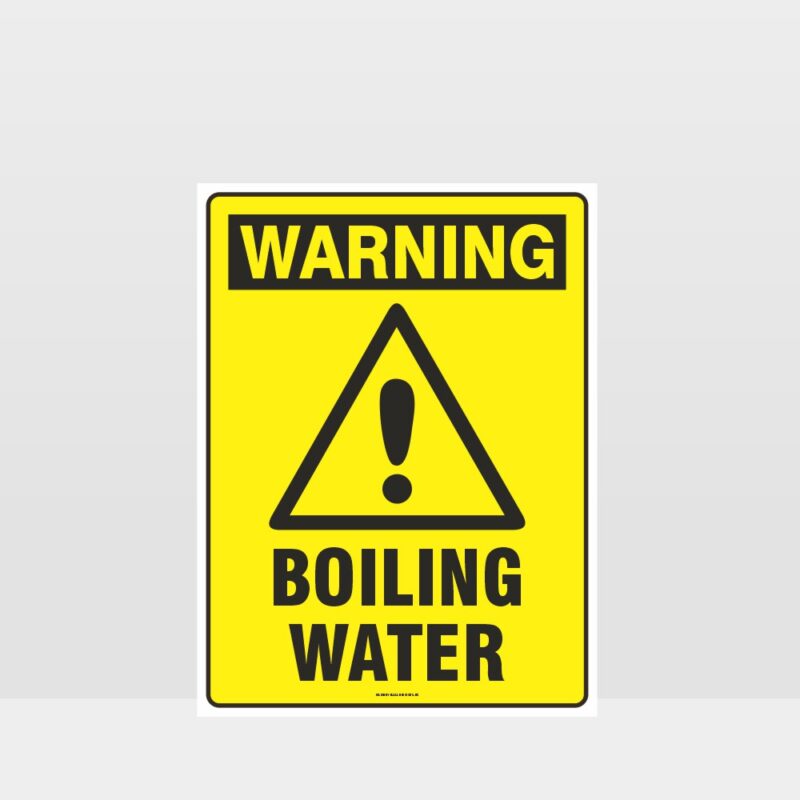 Warning Boiling Water Sign