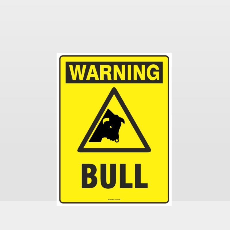 Warning Bull Sign