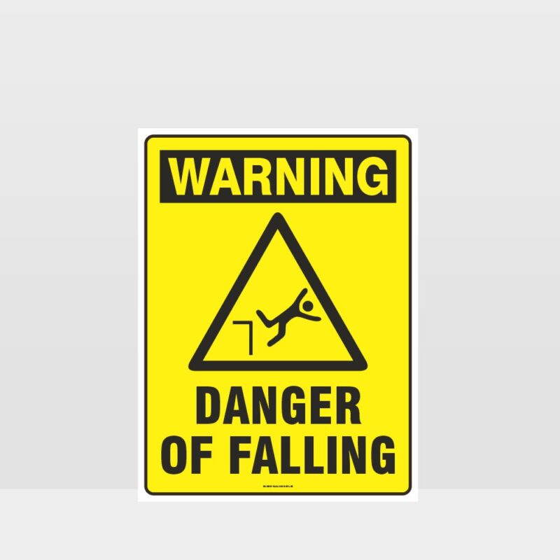 Warning Danger Of Falling Sign