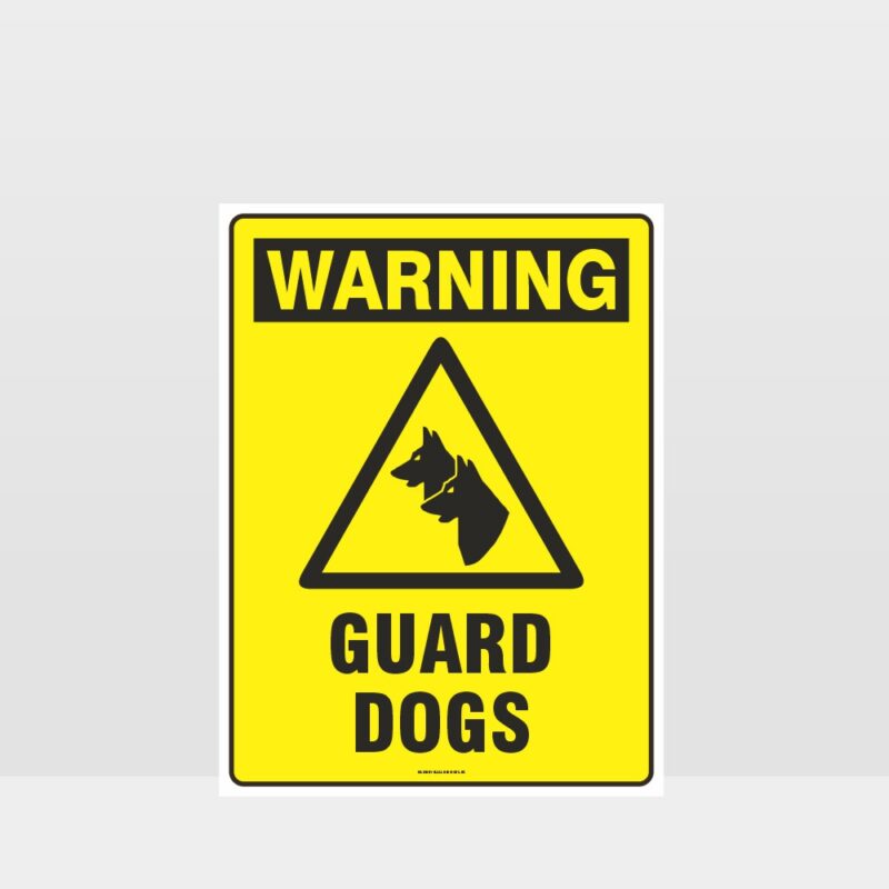 Warning Guard Dogs Sign