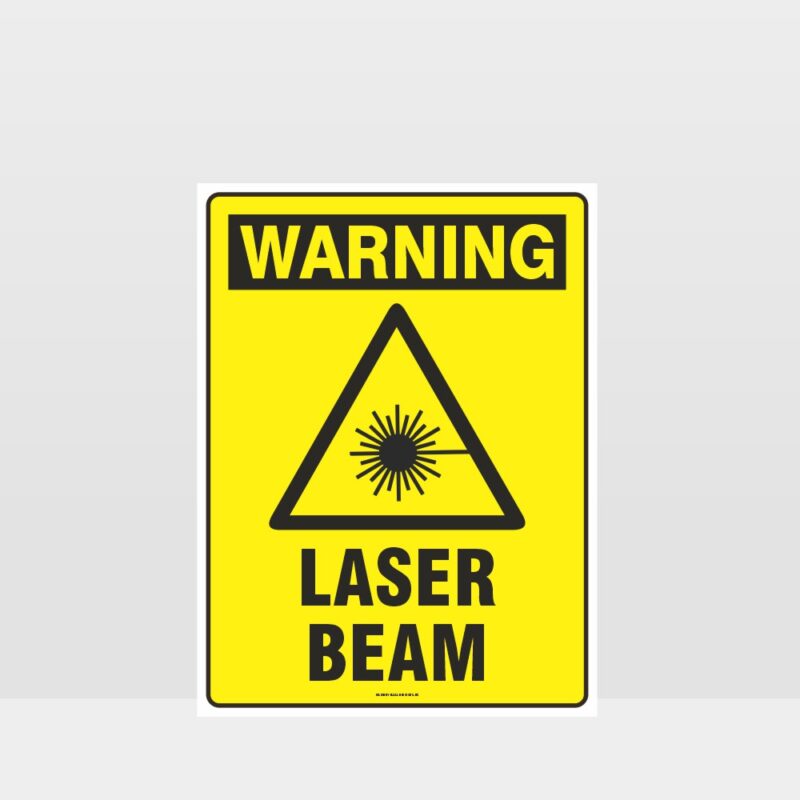 Warning Laser Beam Sign