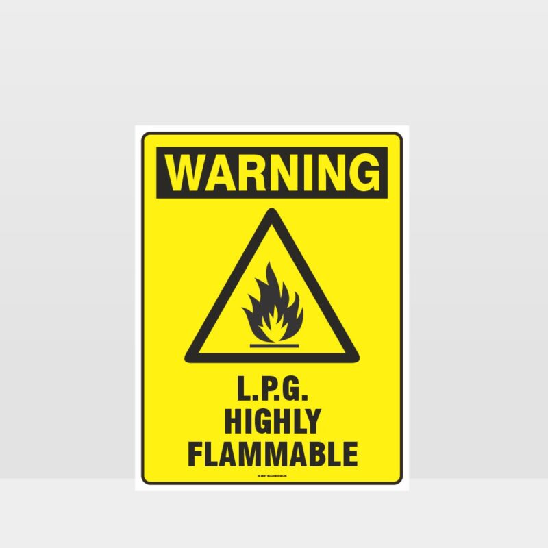 Warning LPG Highly Flammable Sign