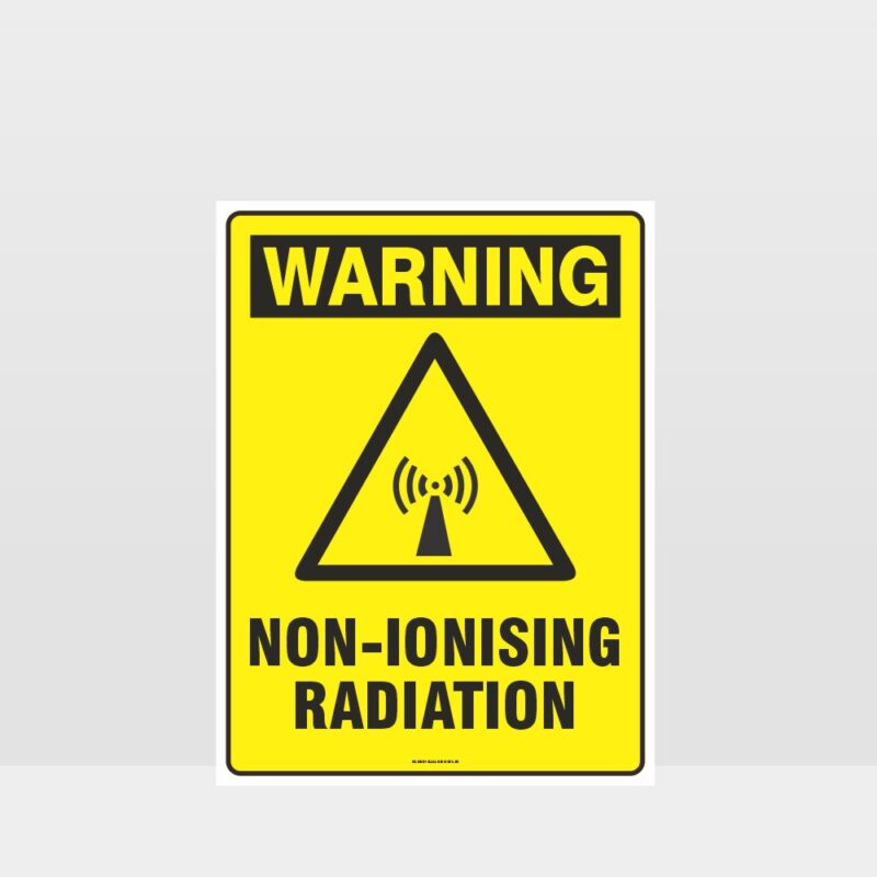 Warning Non-Ionising Radiation Sign