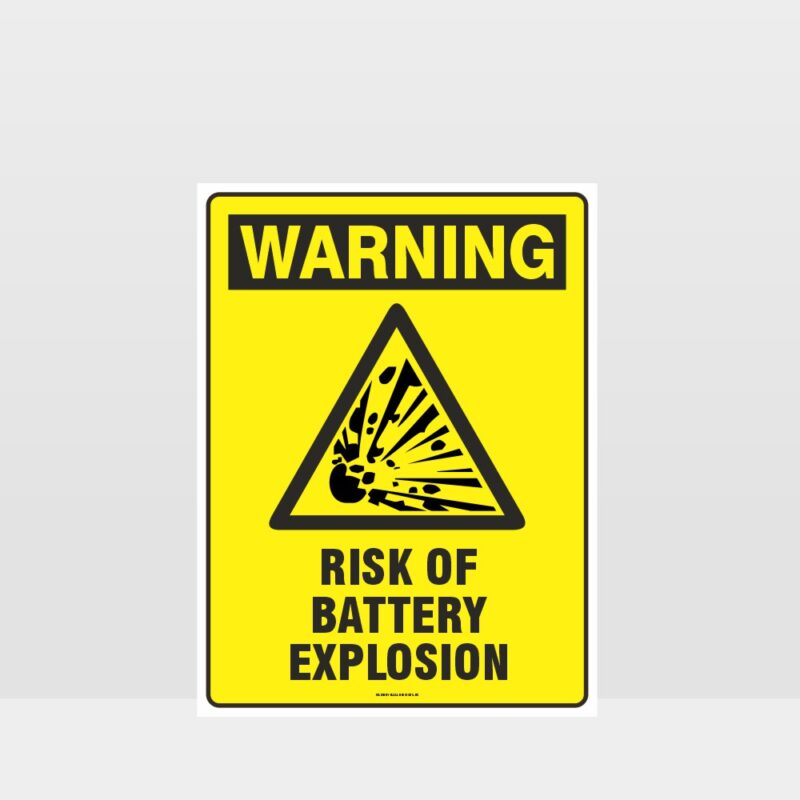 Warning Risk Of Battery Explosion Sign