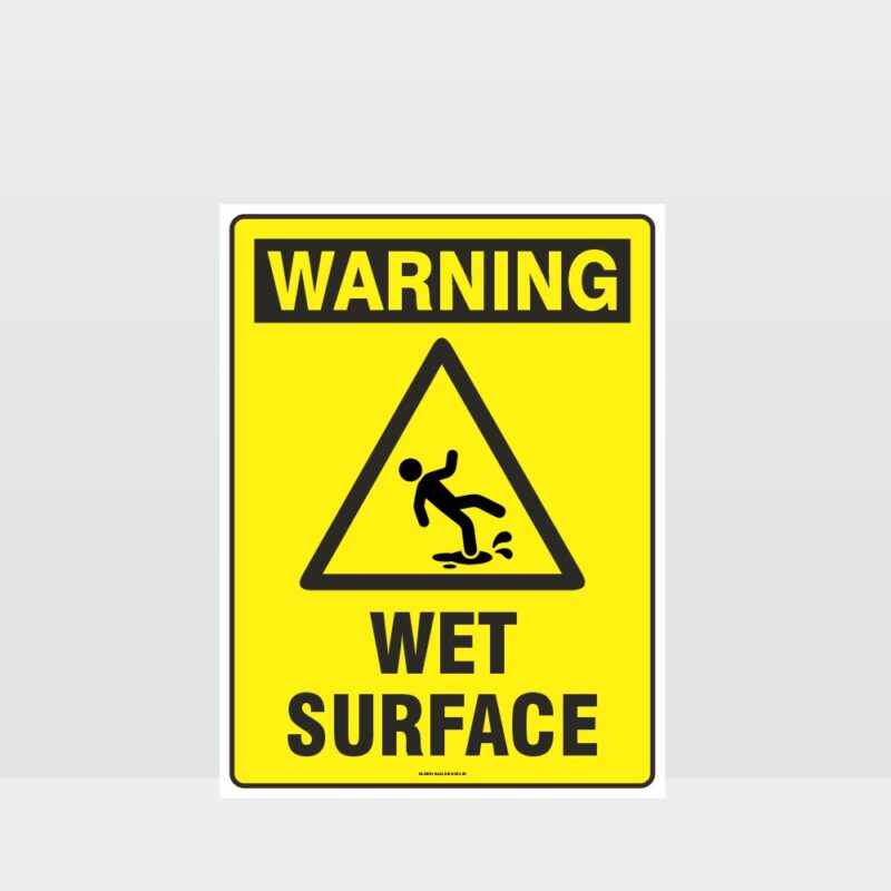 Warning Wet Surface Sign