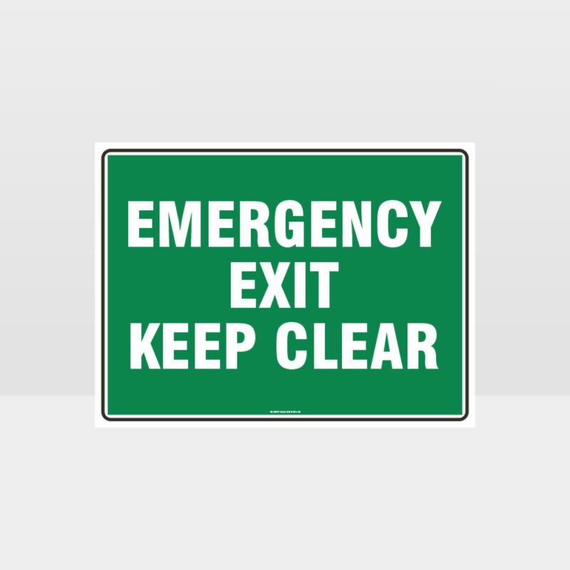 Emergency Exit Keep Clear Sign