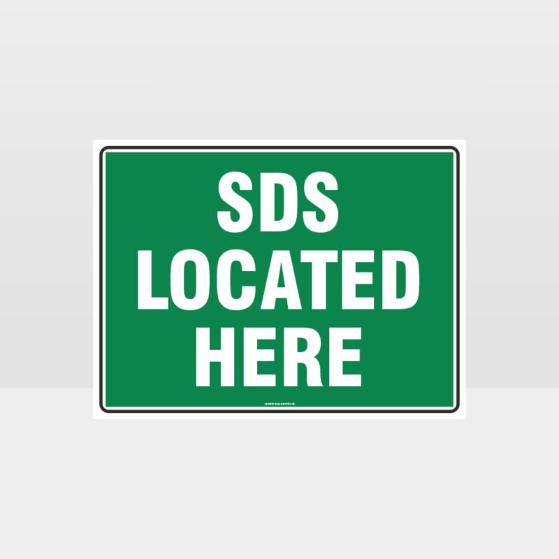 SDS Located Here Sign