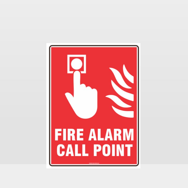 Fire Alarm Call Point Sign