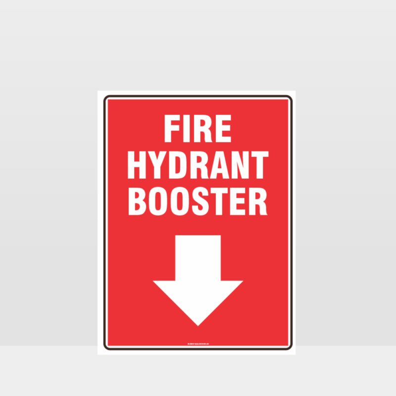 Fire Hydrant Booster Sign